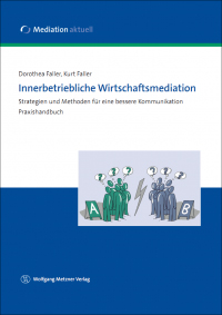 ISBN 978-3-407-36424-1  Mediation: Konfliktmanagement für moderne Unternehmen