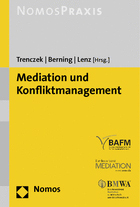 ISBN 978-3-8329-6886-1 Mediation und Konfliktmanagement